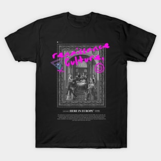 Renaissance Culture T-Shirt